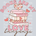 BOOKS ARE MY LOVE LANGUAGE