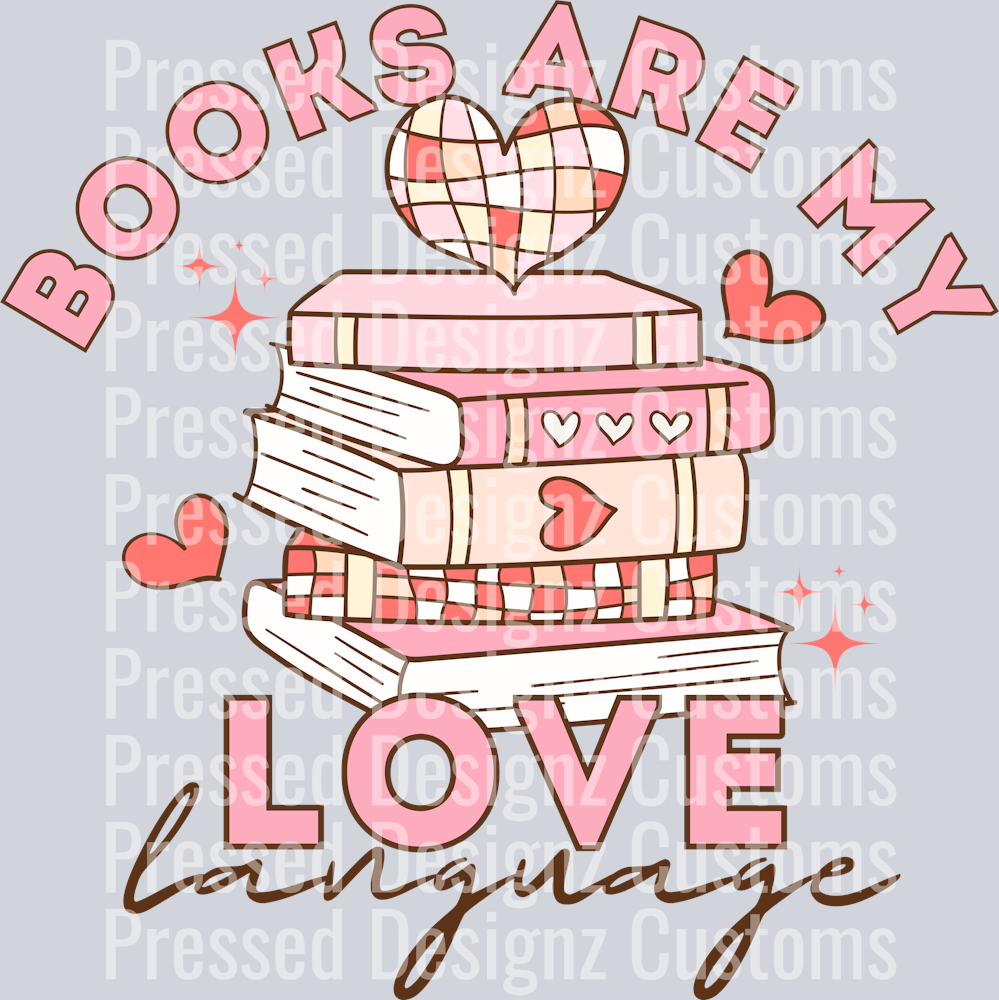 BOOKS ARE MY LOVE LANGUAGE