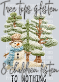TREE TOPS GLISTEN CHILDREN LISTEN